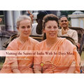 Visiting the Saints of India with Sri Daya Mata