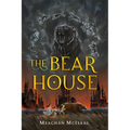 The Bear House