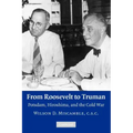From Roosevelt to Truman