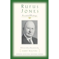 Rufus Jones: Essential Writings
