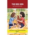 The Red Hen Chapter Book: Decodable Chapter Book Series for Students Learning to Read. For Beginning Readers and Students with Dyslexia. (Step 2-Floss