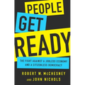People Get Ready: The Fight Against a Jobless Economy and a Citizenless Democracy