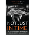 Not Just in Time: The Story of Kronos Incorporated, from Concept to Global Entity