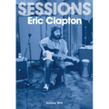 The Eric Clapton Sessions