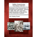 Exploration of the Colorado River of the West and Its Tributaries: Explored in 1869, 1870, 1871, and 1872, Under the Direction of the Secretary of the