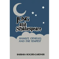 Jung and Shakespeare - Hamlet, Othello and the Tempest