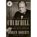 Churchill: Walking with Destiny