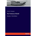 The Treasury of David: Volume I. Third Edition