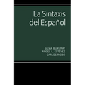La Sintaxis del Español