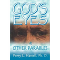 God's Eyes and Other Parables