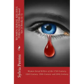 WOMEN SERIAL KILLERS THROUGH TIME (4 Books in 1)