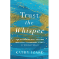 Trust the Whisper
