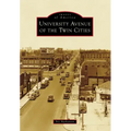 University Avenue of the Twin Cities