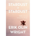 Stardust to Stardust: Reflections on Living and Dying