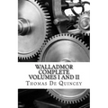 Walladmor: Complete Volumes I and II