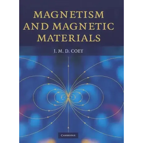 Magnetism and Magnetic Materials