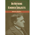 On Nothing & Kindred Subjects