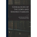 Genealogies of the Lewis and Kindred Families; c.1