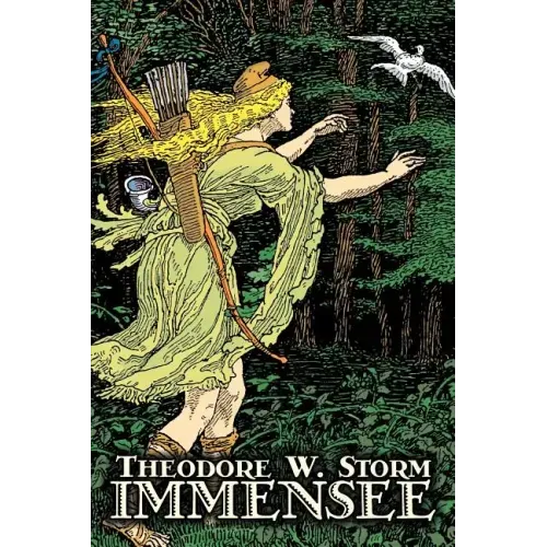 Immensee by Theodor W. Storm, Fiction, Fantasy, Fairy Tales, Folk Tales, Legends & Mythology