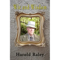 Wit and Wisdom: A year's supply of Aphorisms, Insights, and Fables
