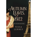 Autumn Leaves, 1922: A Kiki Button Mystery