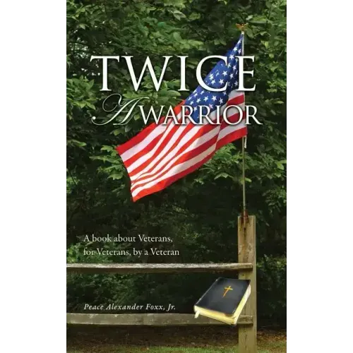 Twice A Warrior