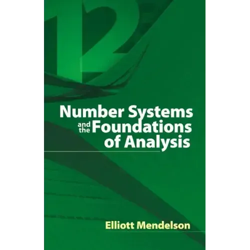 Number Systems and the Foundations of Analysis