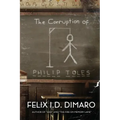 The Corruption of Philip Toles
