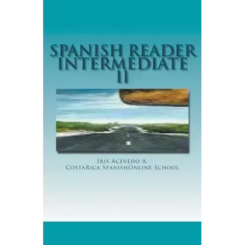 Spanish Reader Intermediate 2