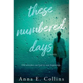 These Numbered Days