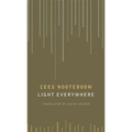 Light Everywhere: Selected Poems