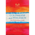Colossians and Philemon: A Pastoral and Contextual Commentary