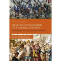 Western Civilization in a Global Context: Prehistory to the Enlightenment: Sources and Documents