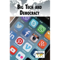 Big Tech and Democracy