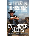 Evil Never Sleeps