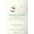 Overcoming Spiritual Discouragement: The Wisdom and Spiritual Power of Venerable Bruno Lanteri