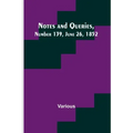 Notes and Queries, Number 139, June 26, 1852