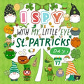 I Spy With My Little Eye St. Patrick's Day: A Fun Guessing Game Book for Kids Ages 2-5, Interactive Activity Book for Toddlers & Preschoolers