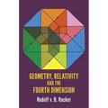 Geometry, Relativity and the Fourth Dimension