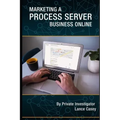 Marketing A Process Server Business Online