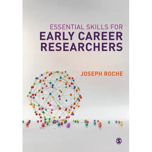 Essential Skills for Early Career Researchers
