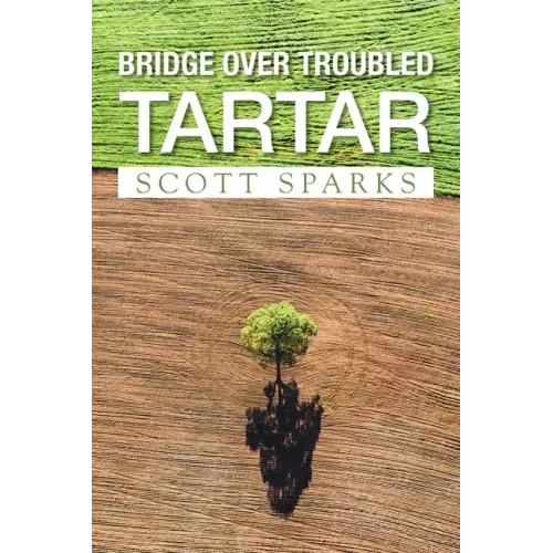 Bridge over Troubled Tartar