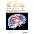 Predictive Analytics with Microsoft Azure Machine Learning