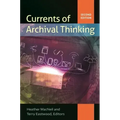 Currents of Archival Thinking