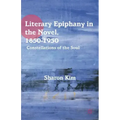 Literary Epiphany in the Novel, 1850-1950: Constellations of the Soul