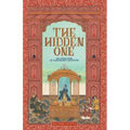 The Hidden One - The Untold Story of Aurengzeb's Daughter