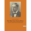 The Man from Snowy River: A poem by Australian bush poet Banjo Paterson