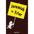 Jeremiah the Friar