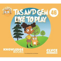 Tas and Gem Like to Play: Book 46