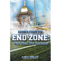 Echoes From the End Zone: The Men We Became